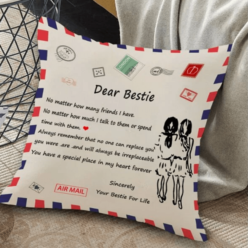 Bestie - Always Remember That No One Can Replace You - Pillowcase
